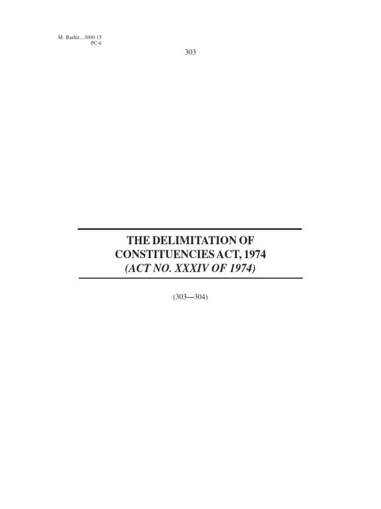 The Delimitation Of Constituencies Act, 1974 | PDF | Electoral District ...