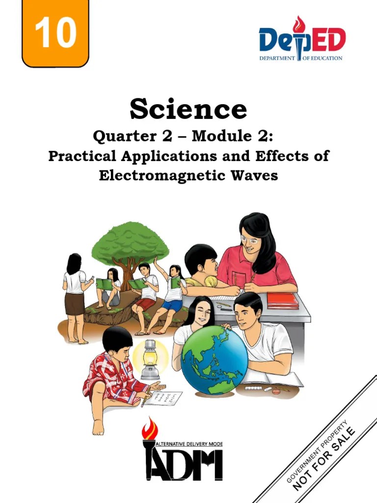 Science10 Q2 Mod2 Practical Applications And Effects Of Electromagnetic ...