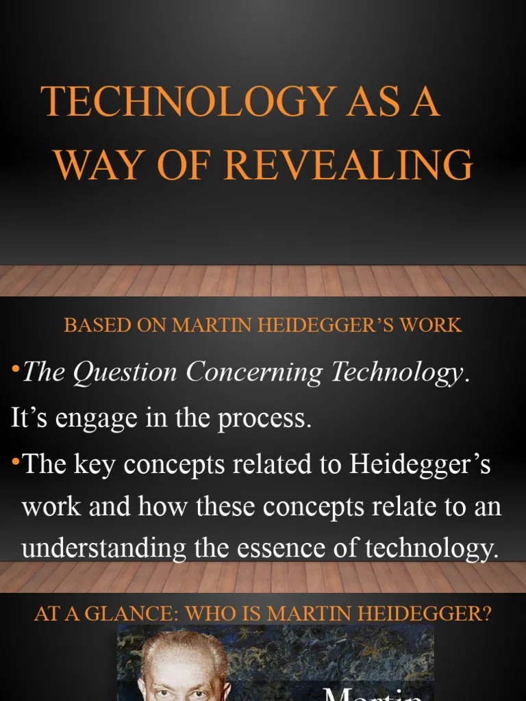 Technology As A Way Of Revealing | Download Free PDF | Martin Heidegger | German Philosophy