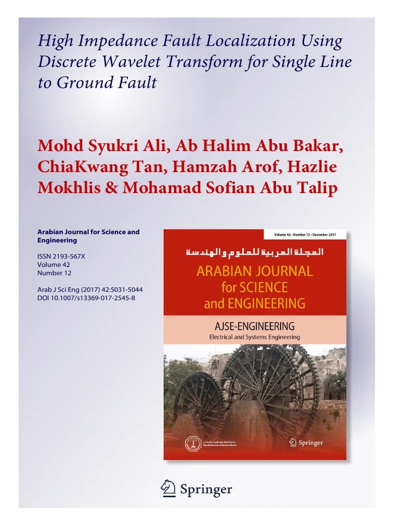 AJSE-High Impedance Fault Localization Using Discrete Wavelet Transform ...