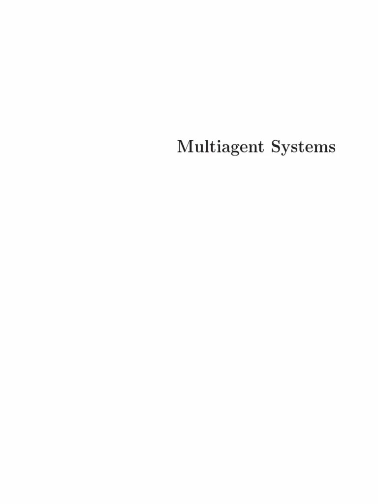 Multiagent Systems A Modern Approach To Distributed Artificial Intelligence Compress | PDF ...