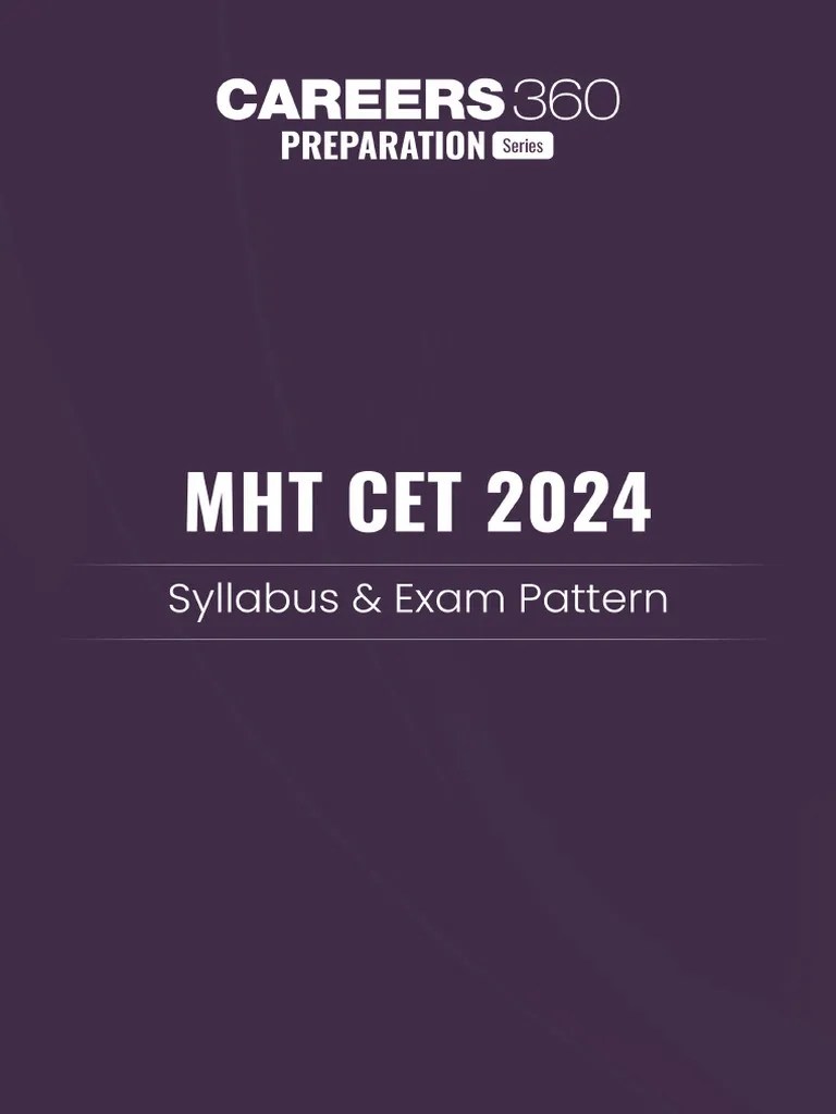 MHT CET 2024 Syllabus Exam Pattern | PDF | Chemistry | Physics