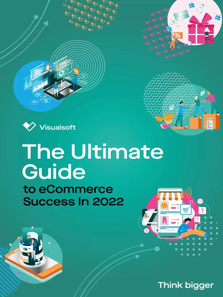 Ultimate Guide To Ecommerce Success | PDF | E Commerce | Retail