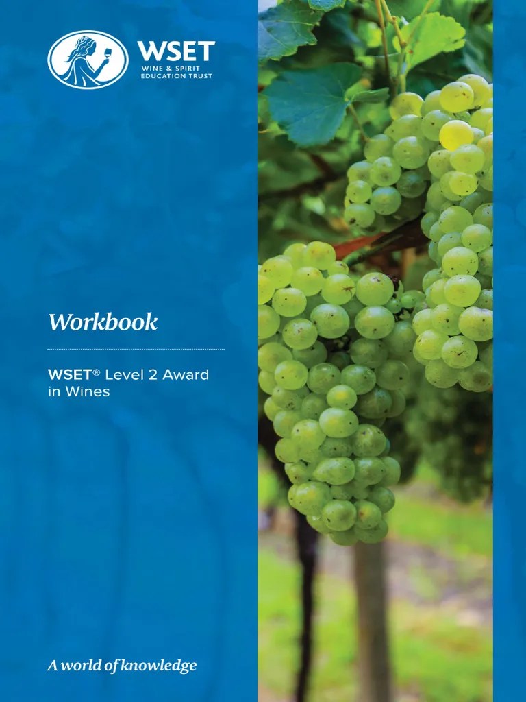 Wset Level 2 In Wines Workbook 1 Compress | PDF