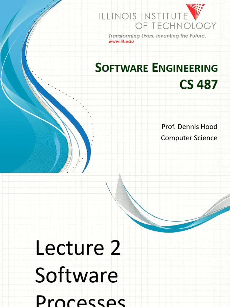 CS 487 - Lect 2 - Software Processes | PDF | Agile Software Development | Computing