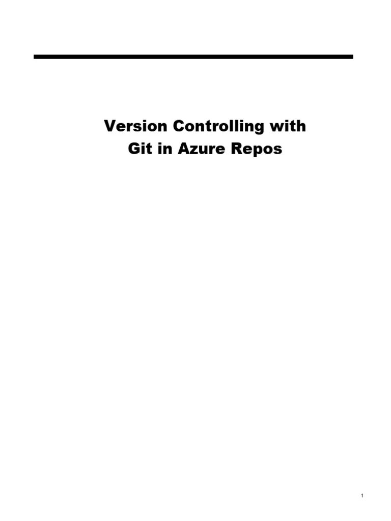 Lab 04 - Version Controlling With Git In Azure Repos | PDF