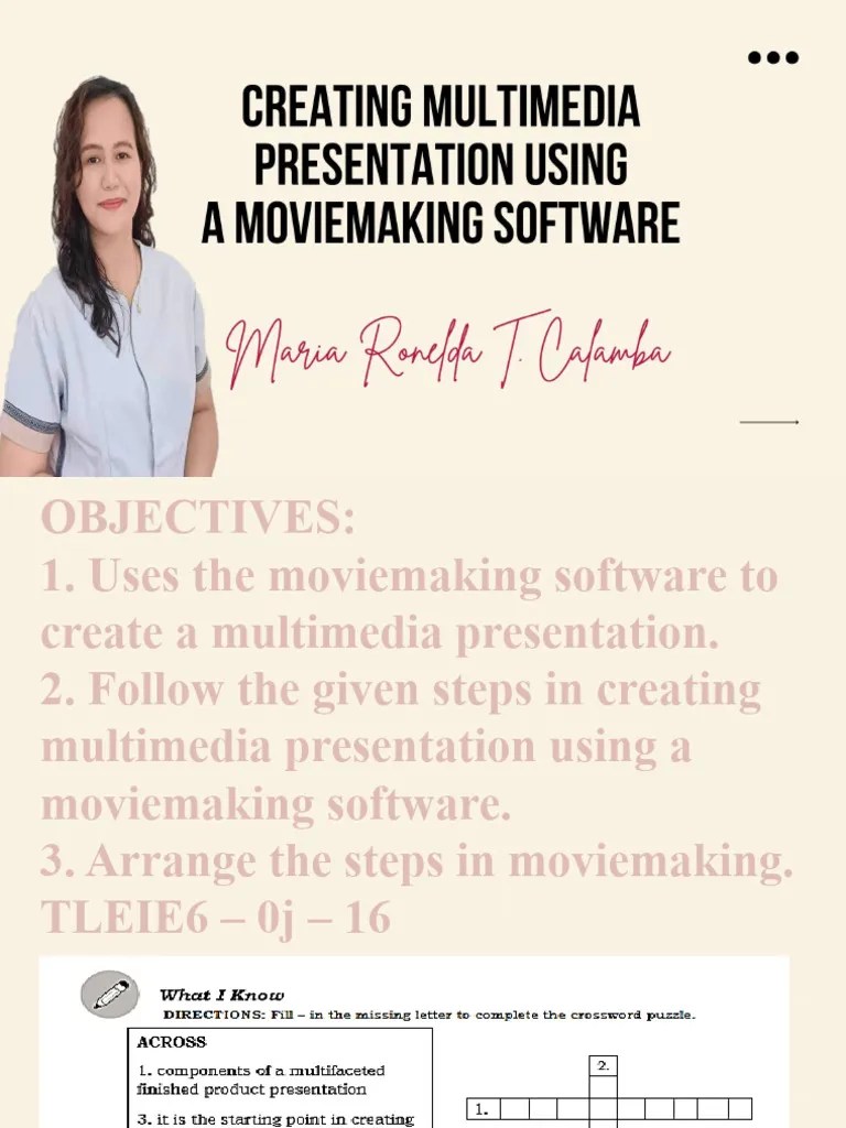 TLE6 - Creating Multimedia Presentation Using Moviemaking Software | PDF | Multimedia | Digital ...