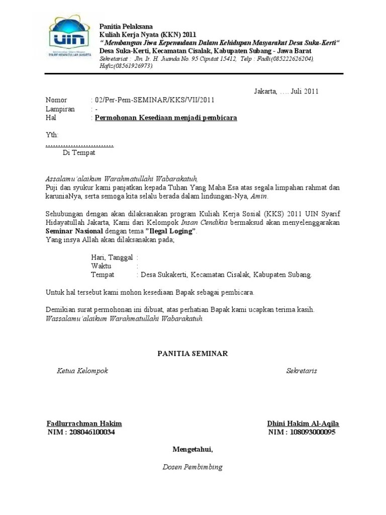 Contoh surat permohonan narasumber berikut ini kami sampaikan contoh. Surat Permohonan Pembicara Pdf
