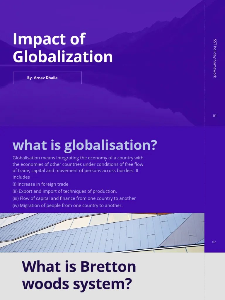 Impact Of Globalization | PDF | Globalization | Bretton Woods System