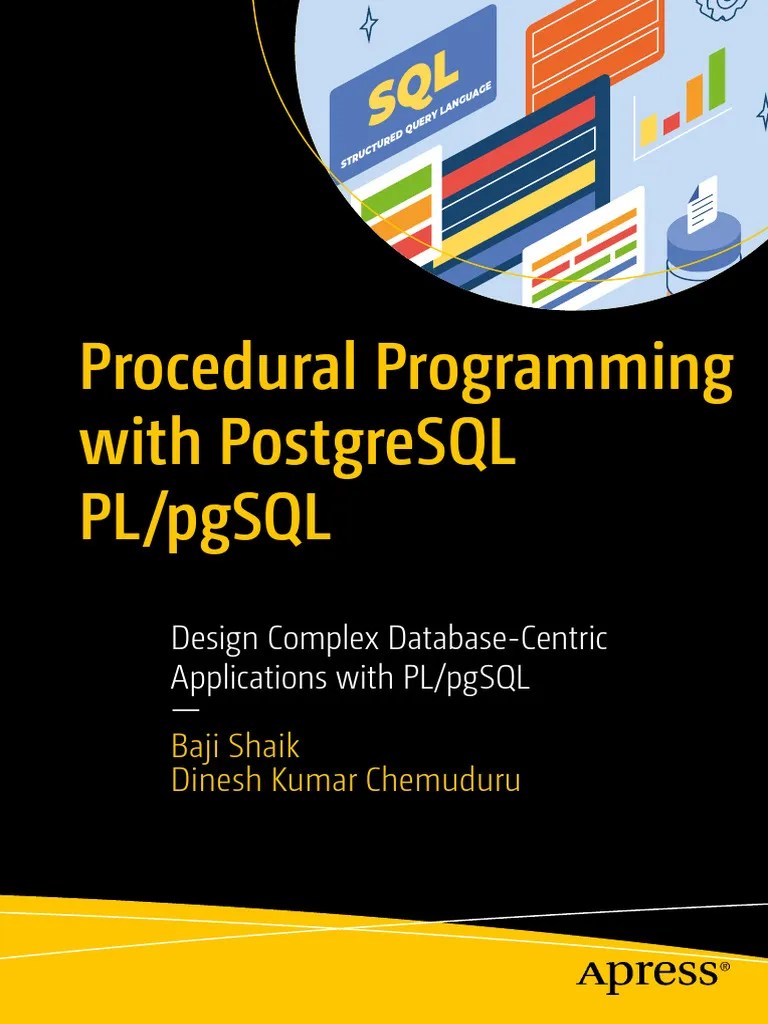 Apress Procedural Programming With PostgreSQL | PDF | Sql | Postgre Sql