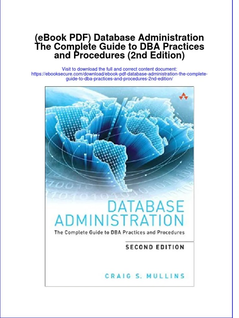 Ebook PDF Database Administration The Complete Guide To DBA Practices ...
