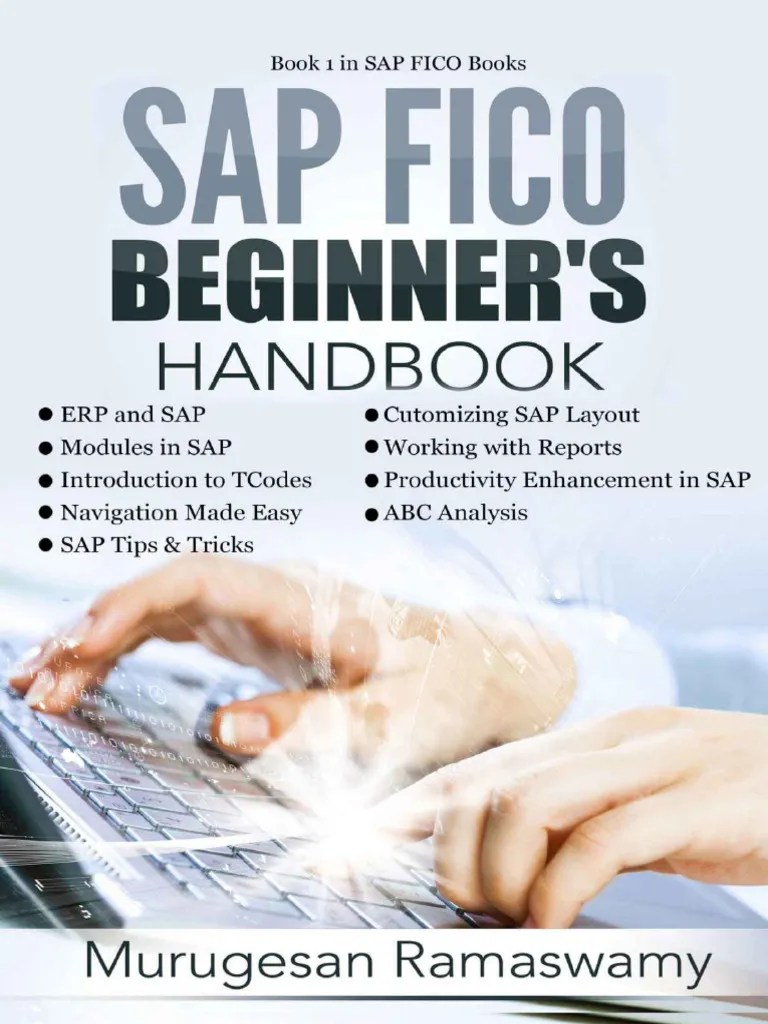 Sap Fico Beginners Hand Book Sap For Dummies, Sap Books, Ecc 6.0 (Sap ...