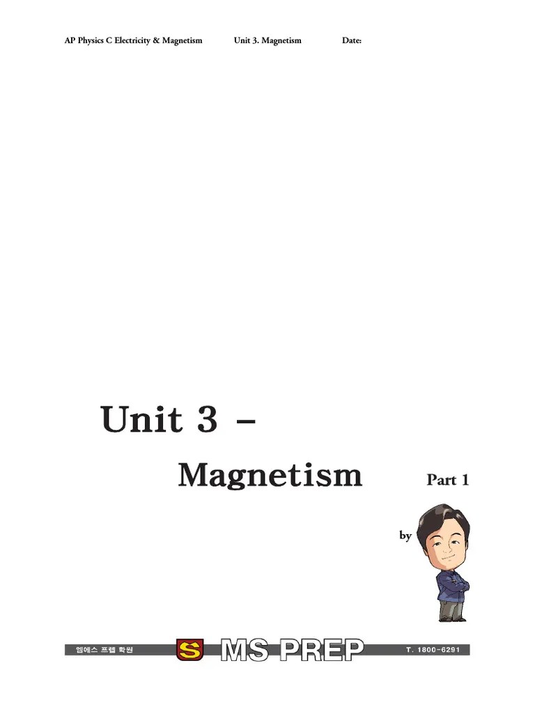 AP Physics C E&M Unit 3 1. Magnetic Field And Force Handout | PDF ...