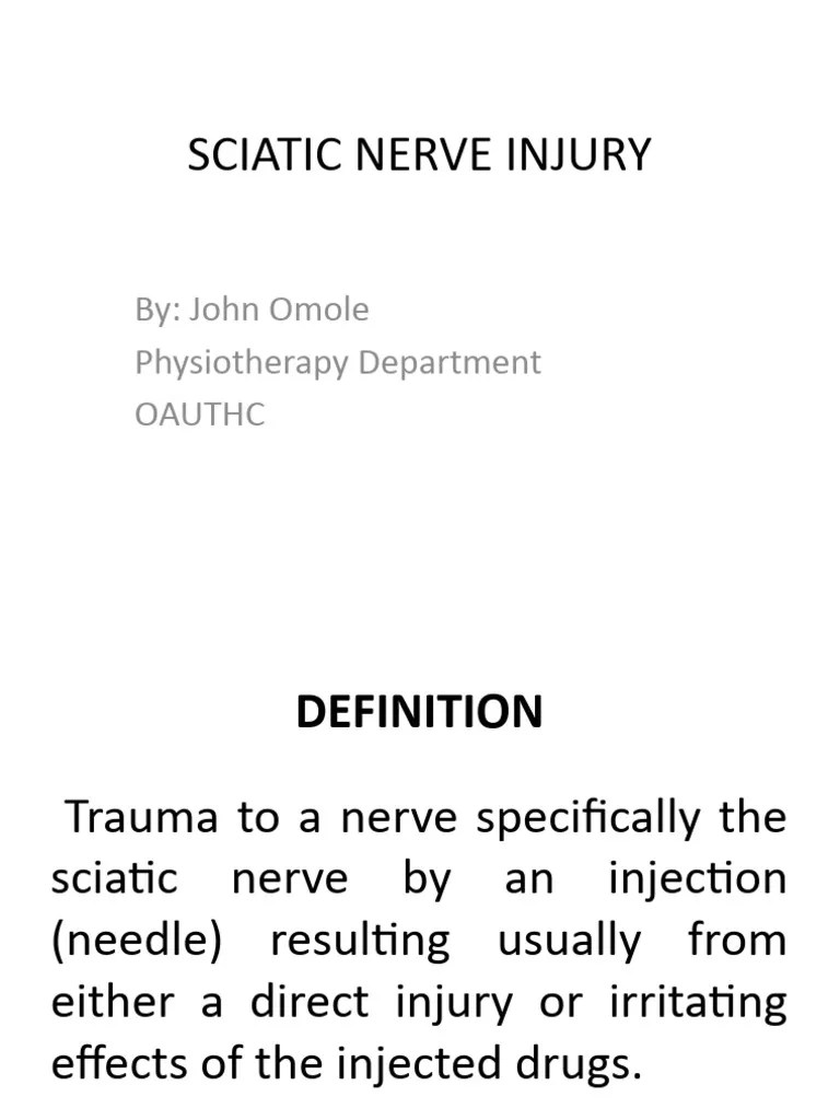 Sciatic Nerve Injury | PDF | Injection (Medicine) | Nervous System