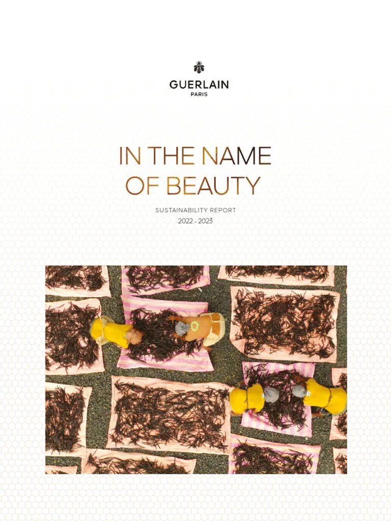 Guerlain Sustainable Report 2022-2023 | PDF | Sustainability | Corporate Social Responsibility
