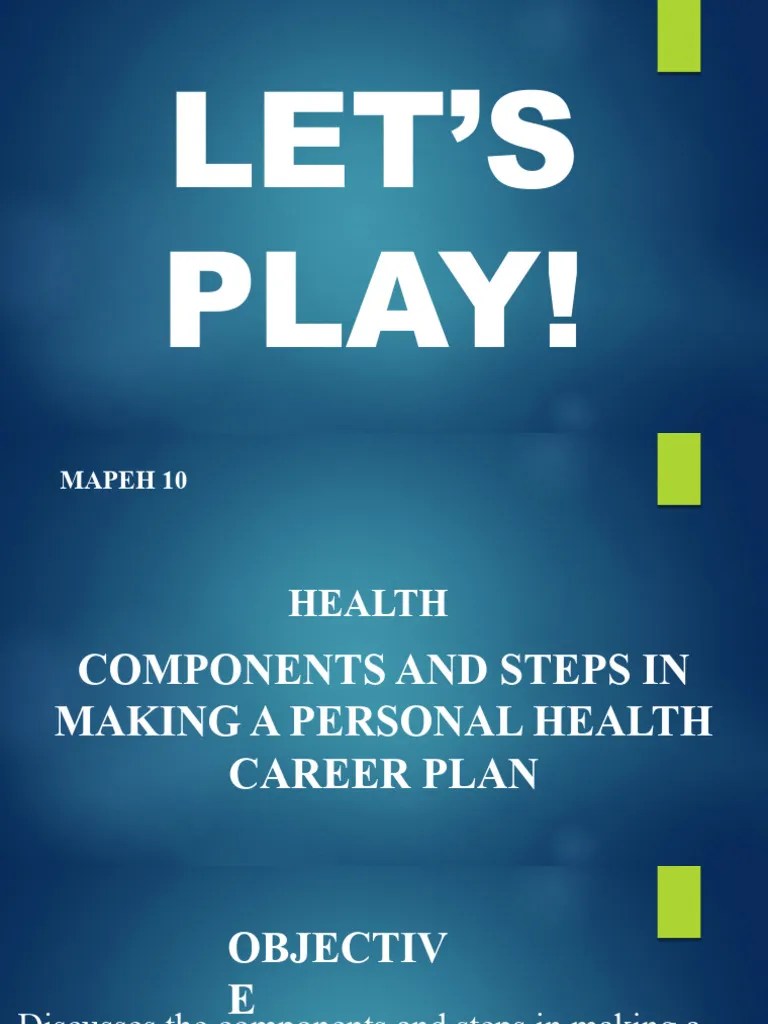 HEALTH 10 (Health Career Plan) Power Point | PDF | Decision Making | Cognitive Science