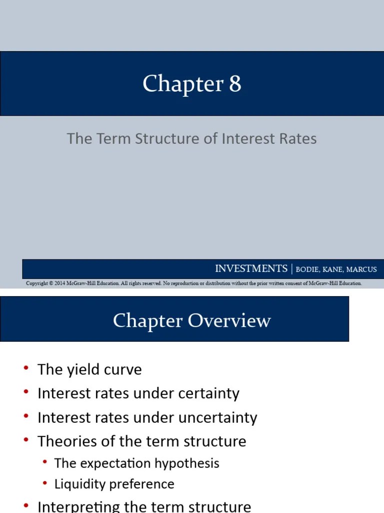 Chapter 8 - The Term Structure Of Interest Rate | Download Free PDF ...