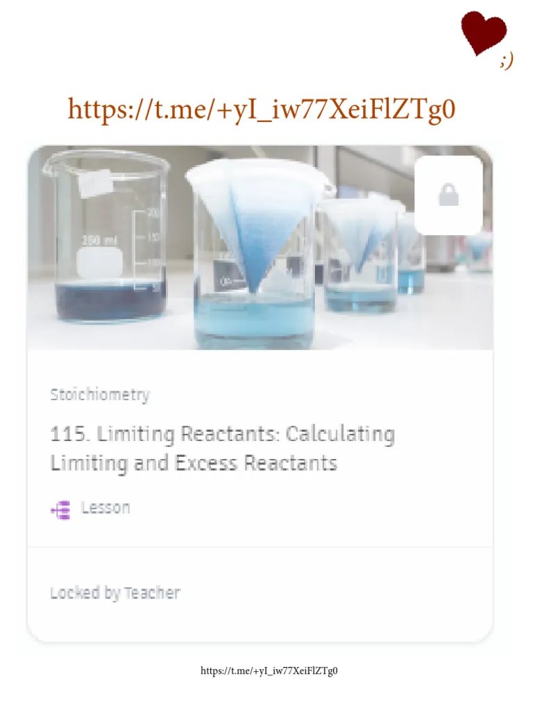 94 Limiting Reactants Calculating Limiting And Excess Reactants | PDF