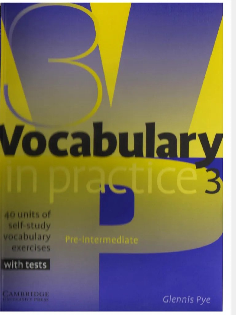 Dokumen - Tips Vocabulary In Practice 3 Pre Intermediate | PDF