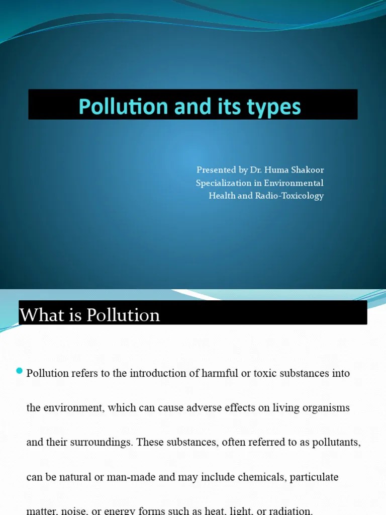 Pollution And Its Types | PDF | Water Pollution | Pollution