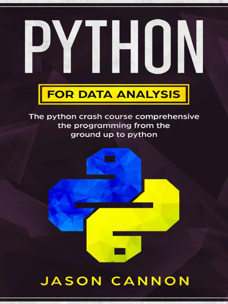 Python For Data Analysis The Python Crash Course Comprehensive The ...
