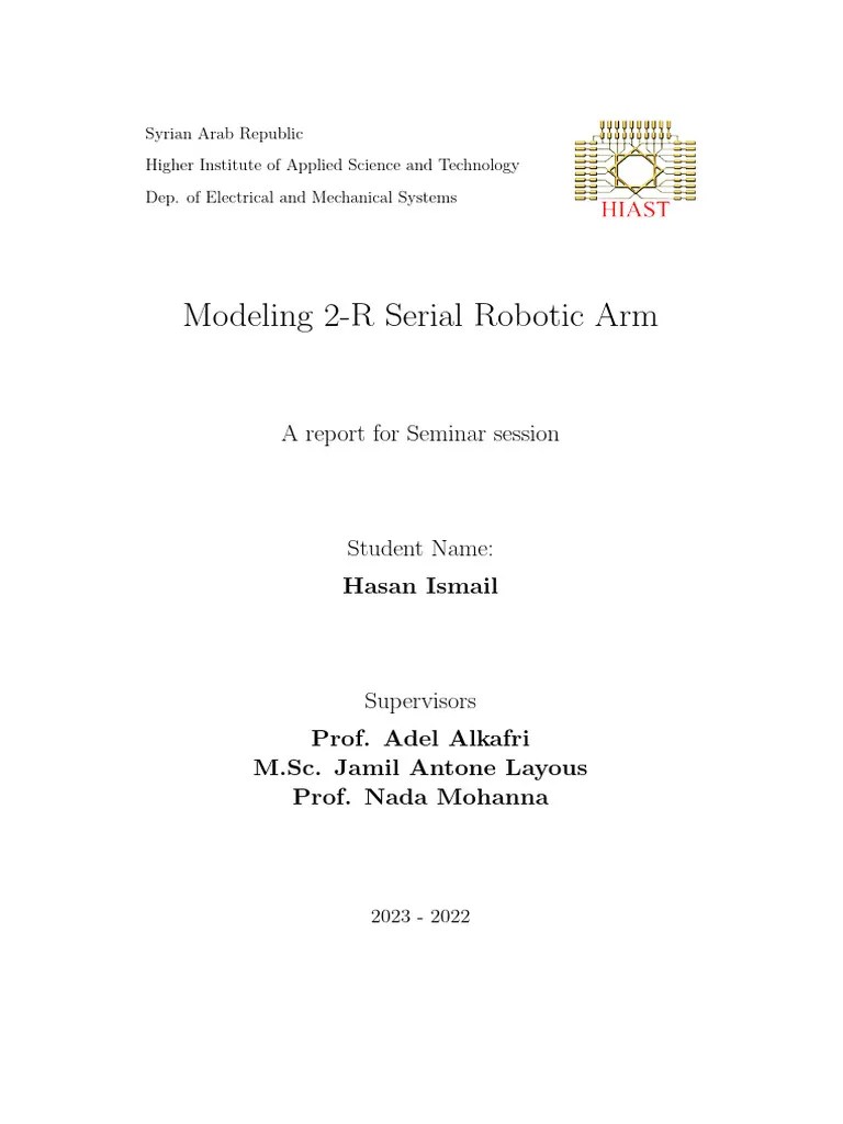 Modeling 2-R Serial Robotic Arm - Hasan - Ismail - Final - Report | PDF ...