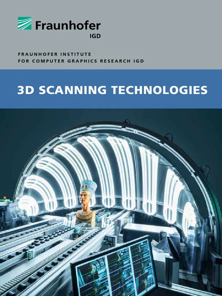 3D Scanning Technologies | PDF | Image Scanner | 3 D Computer Graphics