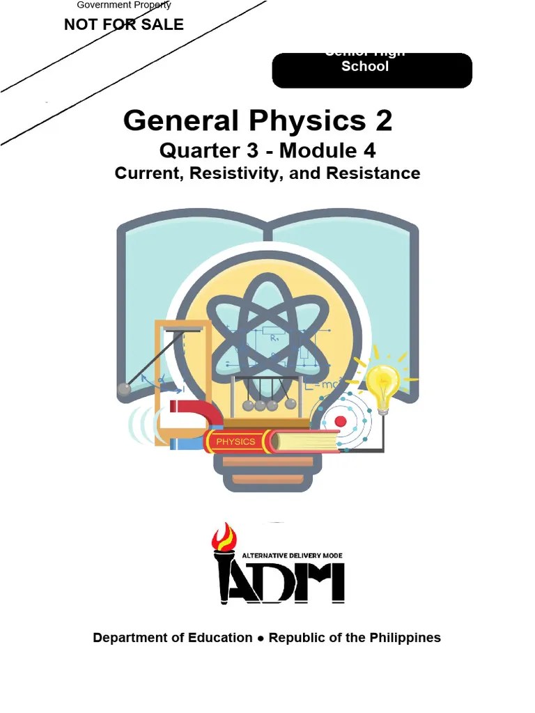 MODULE 4 General Physics 2 Week 7 8 | PDF | Electrical Resistivity And ...