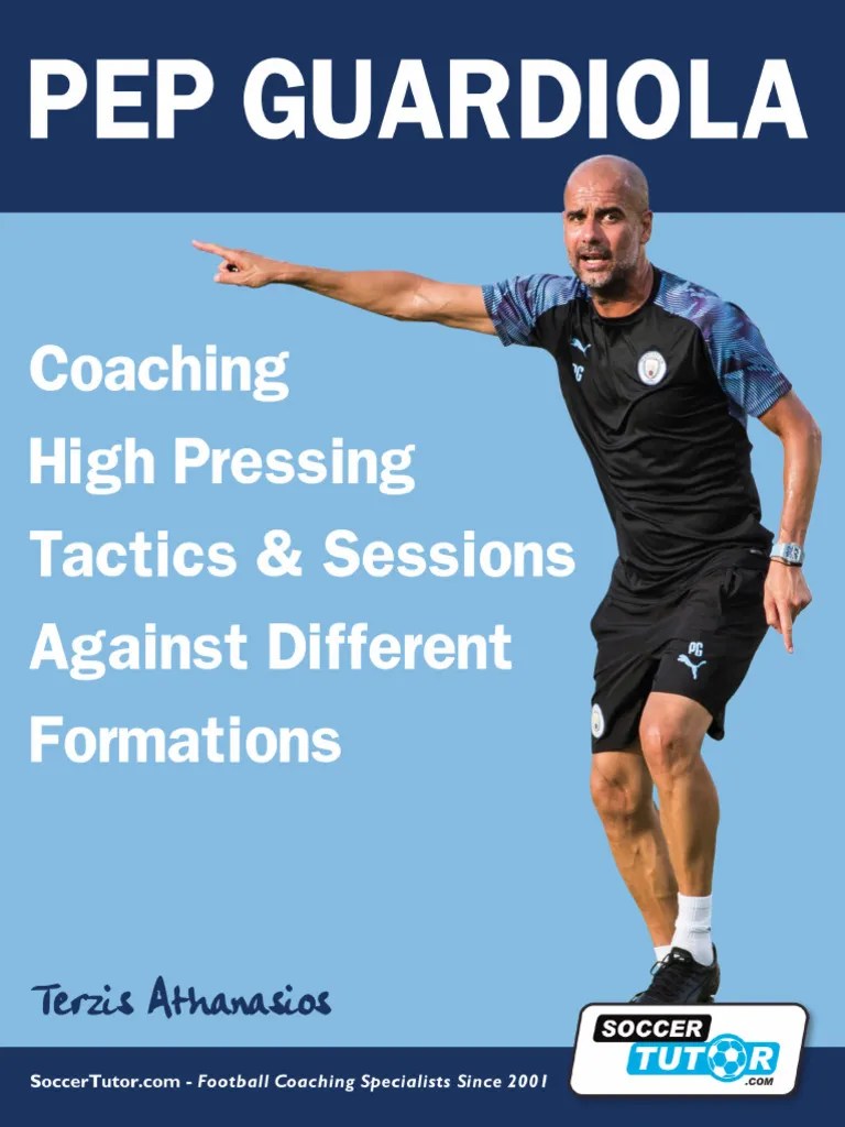 Pep Guardiola Coaching High Pressing Tactics And Sessions Preview | PDF