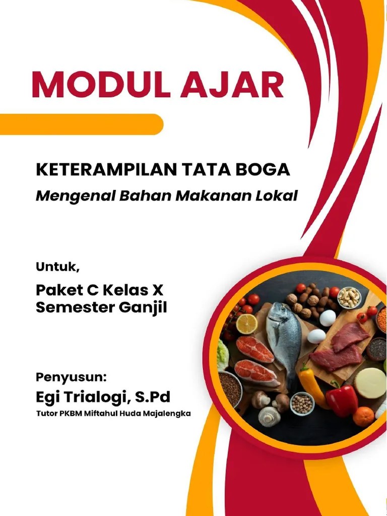 Modul Ajar Keterampilan Tata Boga - Mengenal Bahan Makanan Lokal - Fase E | PDF