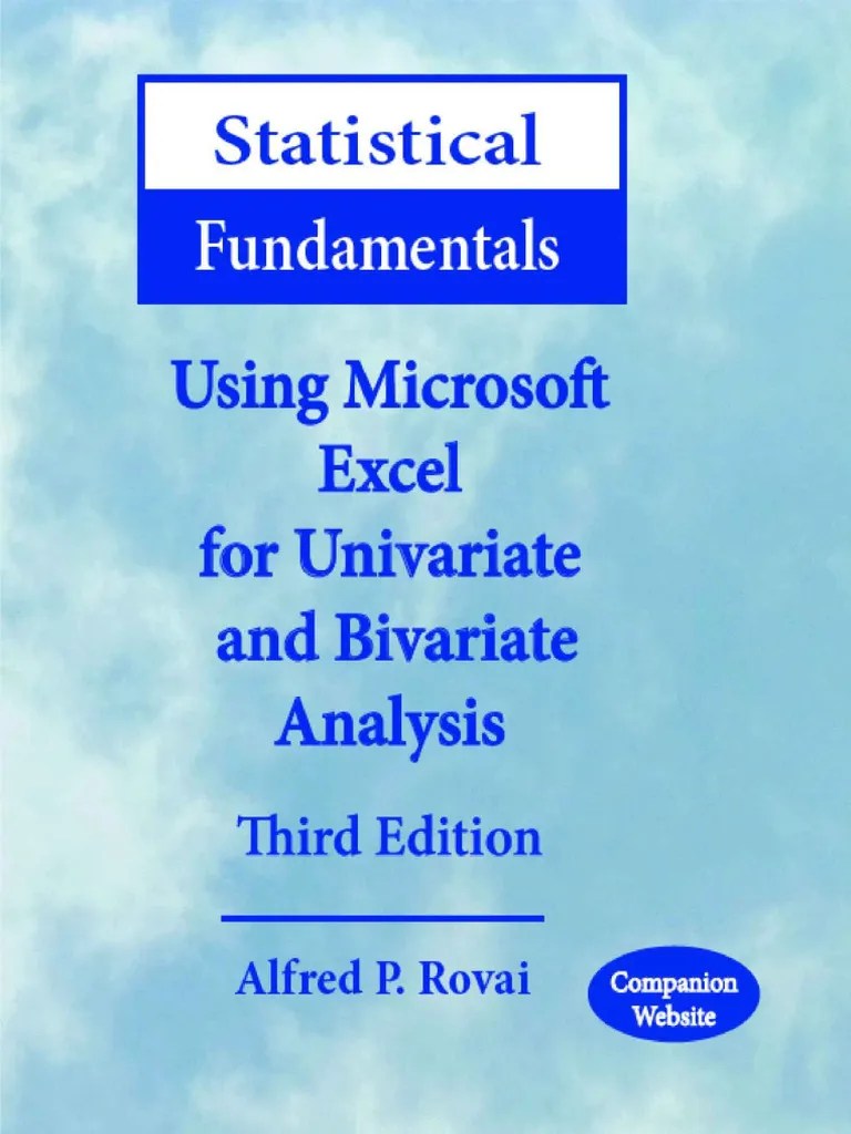 Statistical Fundamentals Using Microsoft Excel For Univariate And ...