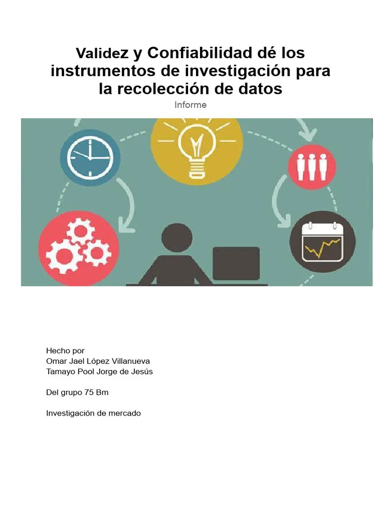 Validez Y Confiabilidad Dé Los Instrumentos De Investigación Para La ...