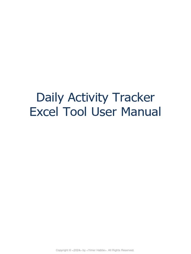 Daily Activity Tracker Excel Tool User Manual | PDF | Microsoft Excel ...
