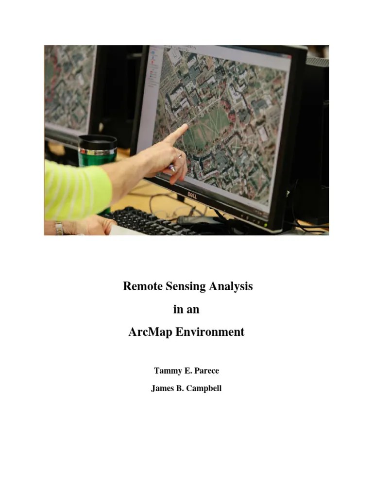 Remote Sensing Analysis In An ArcMap Environment (All Chapters) | PDF ...