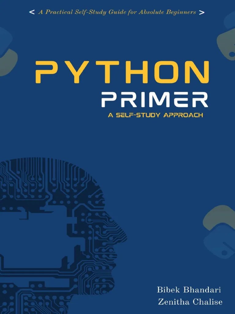 Python Primer - A Self Study Approach By Bibek Bhandari | PDF | Class ...