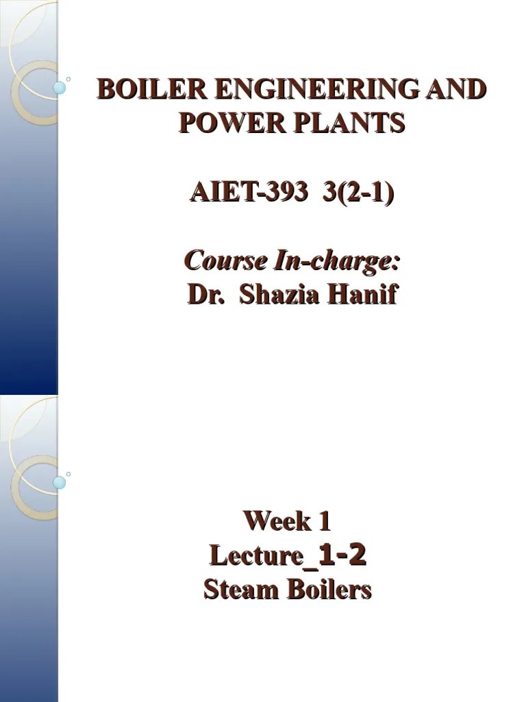 ''Week 1 - Lecture 1-2 - Steam Boilers | PDF | Boiler | Combustion
