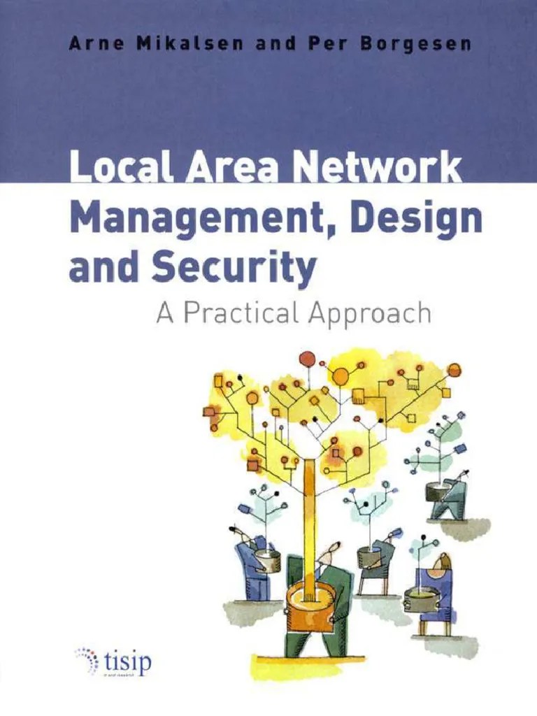 Local Area Network Management Design Security.9780471497691.33857 ...
