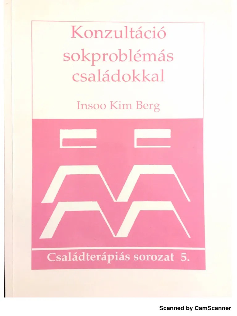 Berg, Insoo Kim - Konzultacio Sokproblemas Csaladokkal | PDF