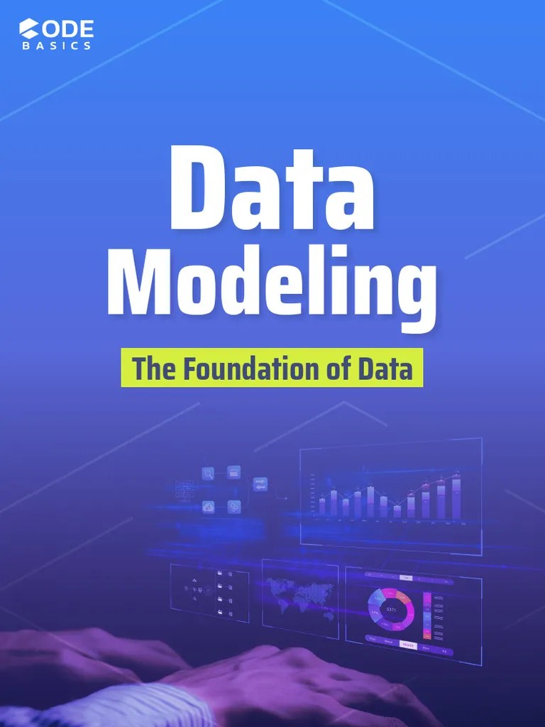 Data Modeling-The Foundation Of Data (1) | PDF | Data Model ...