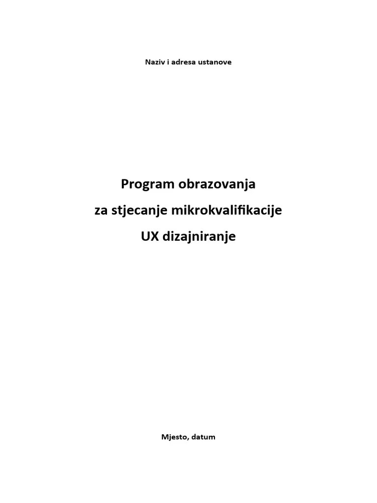 Program Obrazovanja Za Stjecanje Mikrokvalifikacije UX Dizajniranje | PDF