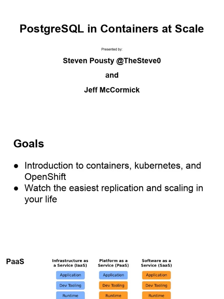 PostgreSQL In Containers At Scale | PDF | Systems Engineering ...