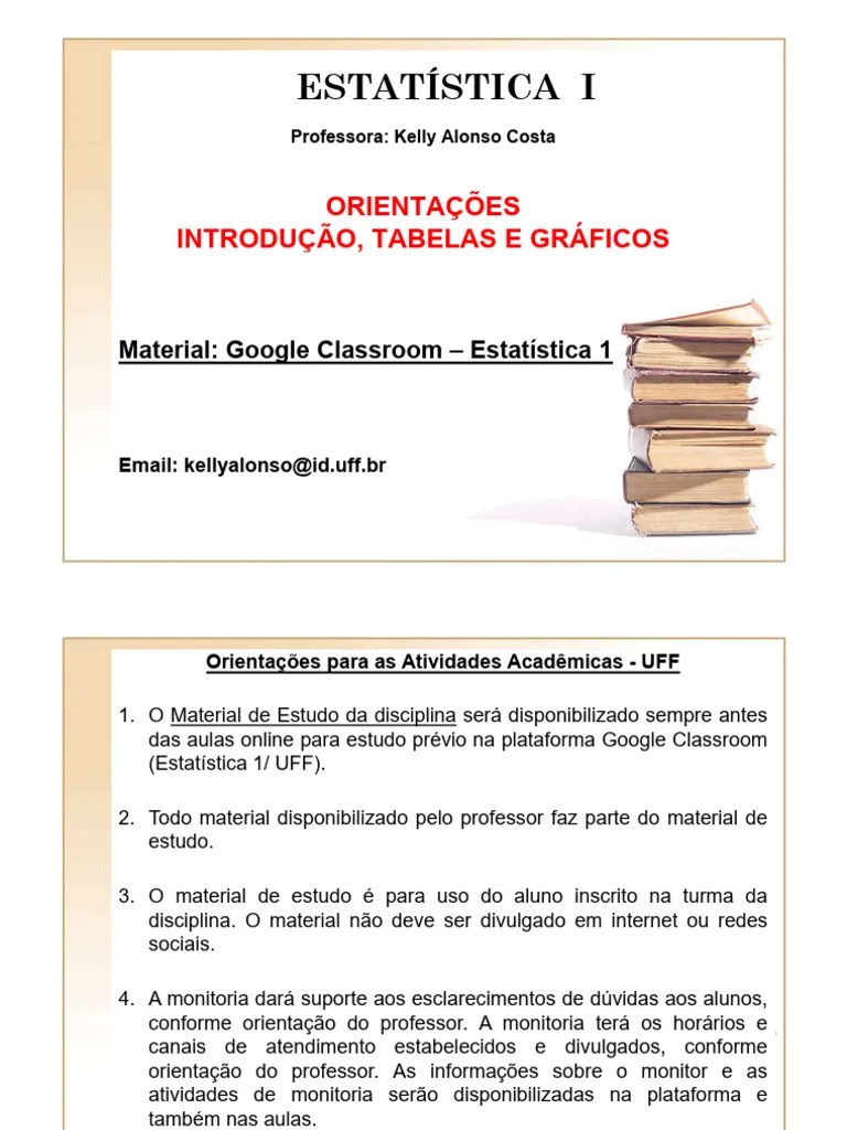 AULA1 Est1 - Orientações, Introdução, Tabelas, Graficos | PDF ...