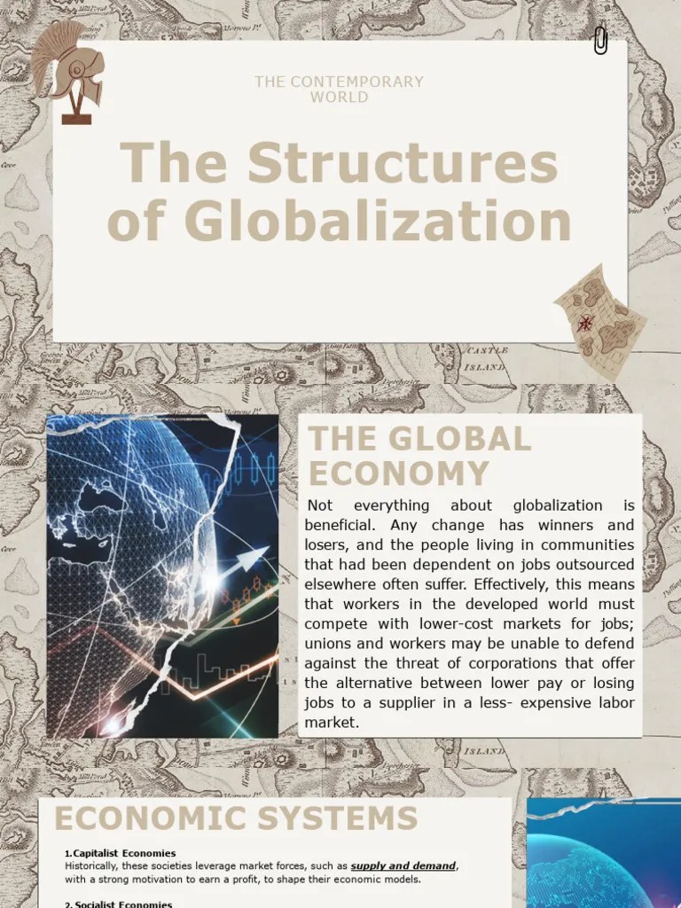 Lesson 2 The Structures Of Globalization | Download Free PDF | Globalization | Protectionism