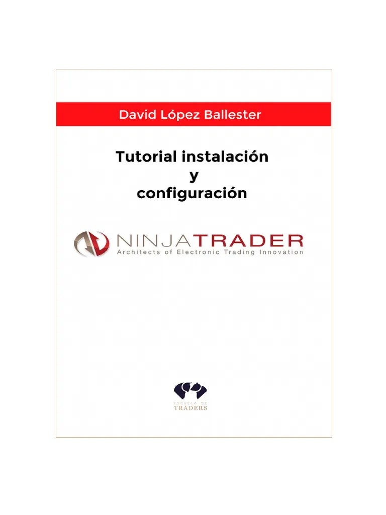 Ebook - Instalación Y Configuración De Ninja Trader - Escuela De ...