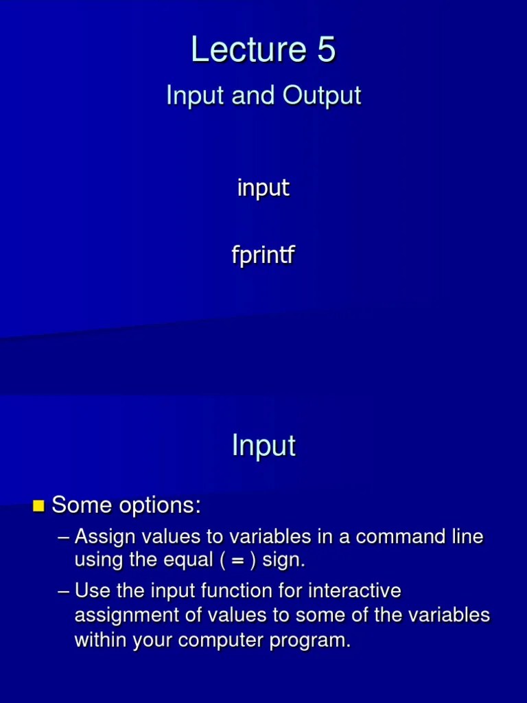 Lect05 Input And Output | PDF | Mathematics | Computer Programming