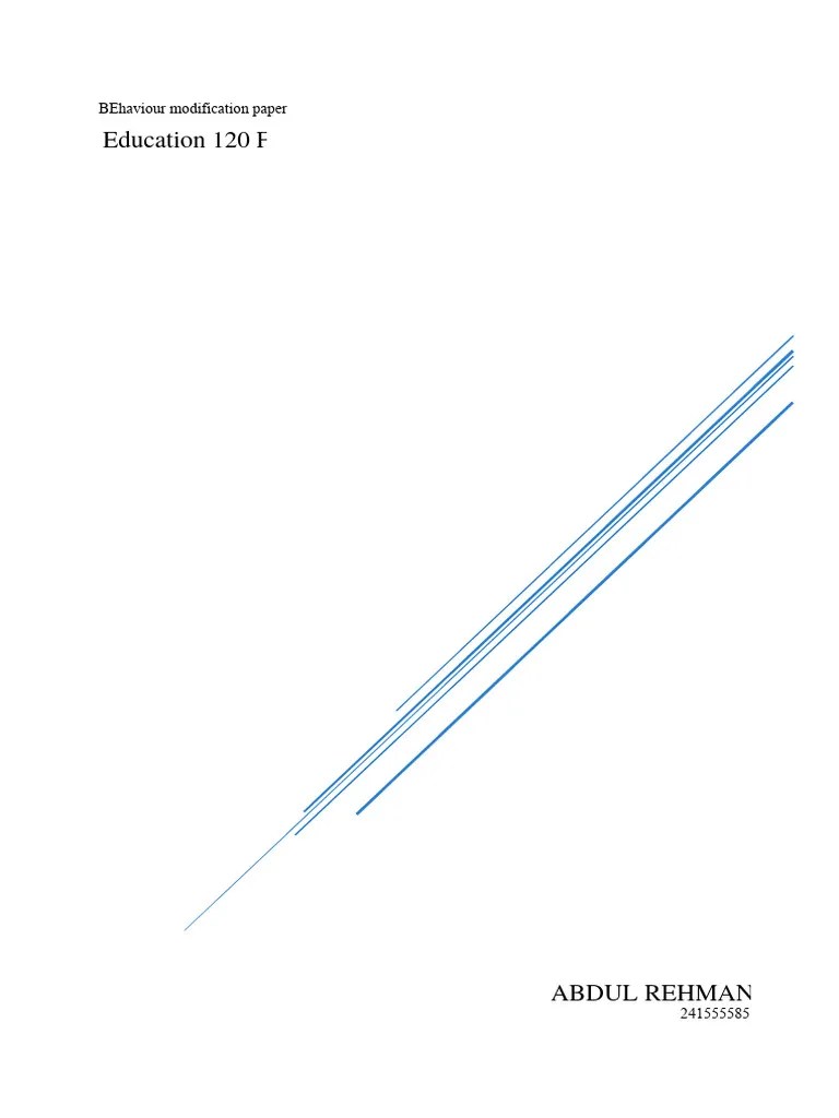 Behaviour Modification Paper EDU 120 | PDF | Reinforcement | Self Esteem