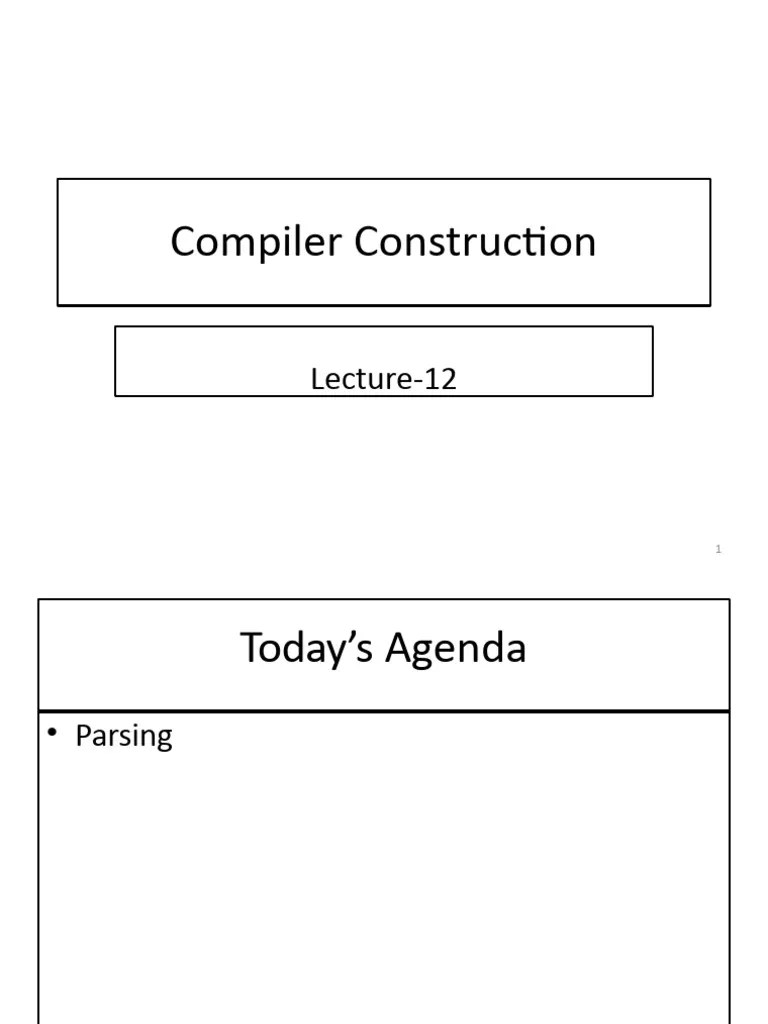 Compiler Construction Lecture 12 Predictive Parsing-Step1 | PDF | Parsing | Syntax