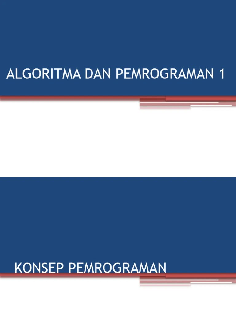Bab 1 Algoritma Dan Pemrograman 1 | PDF