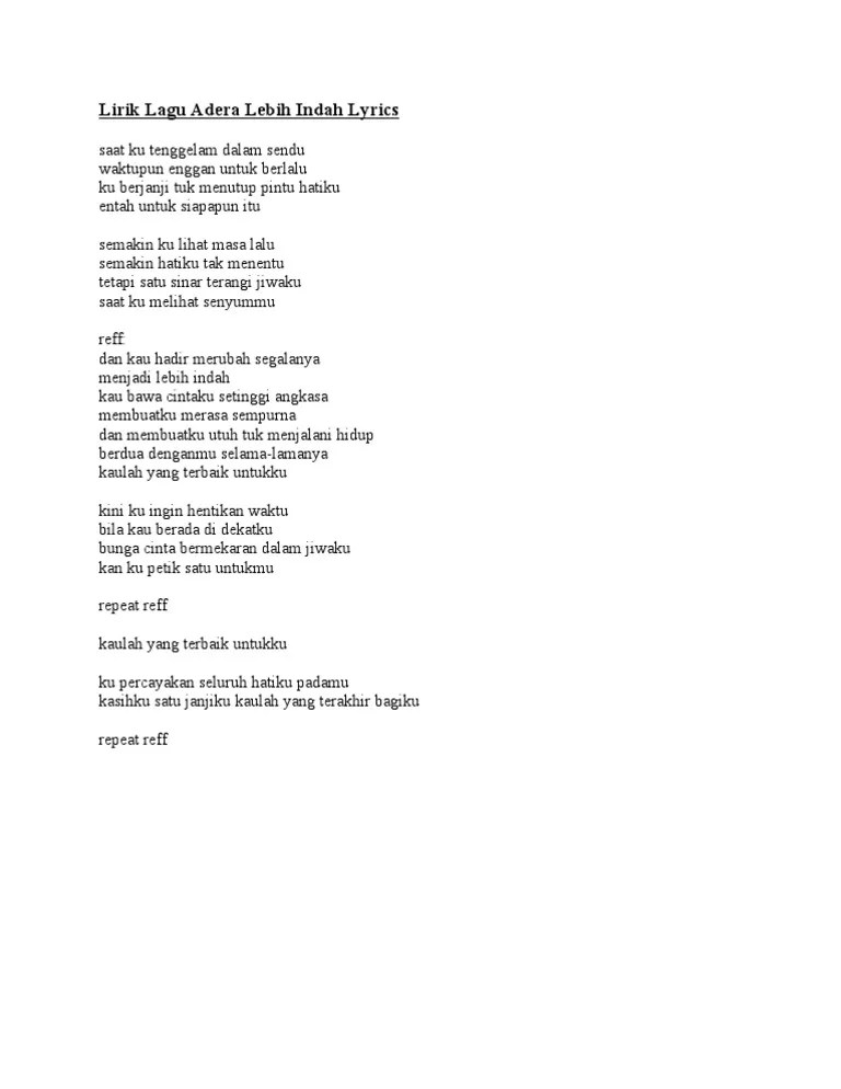 Lirik kaulah yang terakhir bagiku. Lirik Lagu Adera Lebih Indah Lyrics Pdf