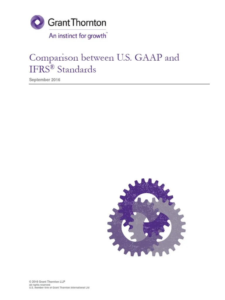 GRANT THORNTON - 2016.09 - Comparison Between U.S. GAAP And IFRS | PDF ...